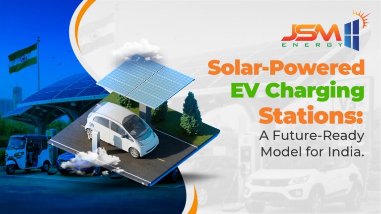 Solar-Powered EV Charging Stations: A Future-Ready Model for India